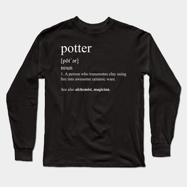 Potter Definition Alchemist or Magician Long Sleeve T-Shirt by Teequeque